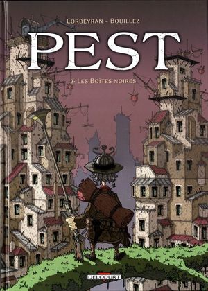 Les Boîtes noires - Pest, tome 2