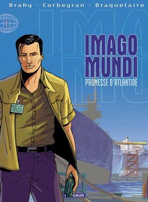 Promesses d'Atlantide - Imago Mundi, tome 1