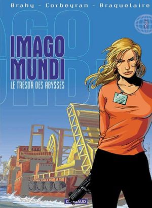 Le Trésor des abysses - Imago Mundi, tome 2