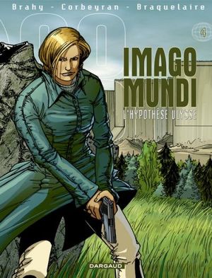 L'Hypothèse Ulysse - Imago Mundi, tome 4