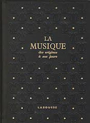 La musique, des origines à nos jours