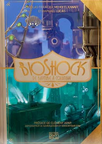Couverture BioShock, de Rapture à Columbia Couverture BioShock, de Rapture à Columbia