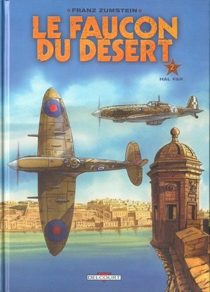 Hal Far - Le Faucon du désert, tome 2