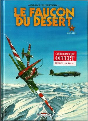 Bergün - Le Faucon du désert, tome 3
