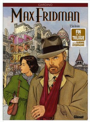 Sin Ilusion - Max Fridman, tome 5