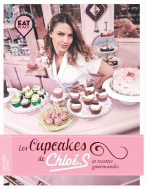 Les Cupcakes de Chloé et recettes gourmandes