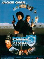 Affiche Police Story 3: Supercop