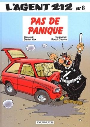 Pas de panique - L'agent 212, tome 8