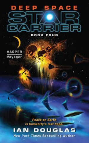 Deep Space - Star Carrier, book 4