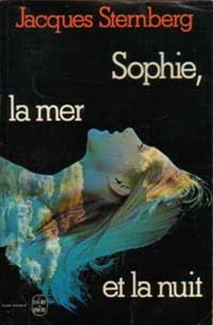 Sophie, la mer et la nuit