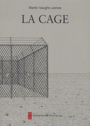 La cage