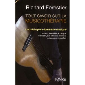 Tout Savoir sur la Musicothérapie, l'art thérapie à dominante musicale