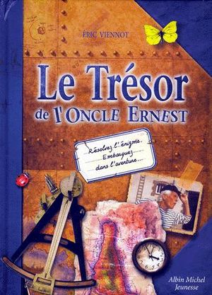 Le Trésor de l'Oncle Ernest