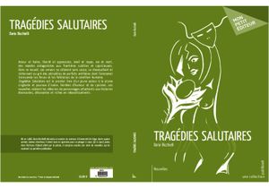 Tragédies Salutaires