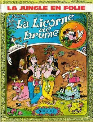 La Licorne de Brume - La Jungle en Folie, tome 15