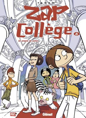 Un empire de carton - Zap Collège, tome 6