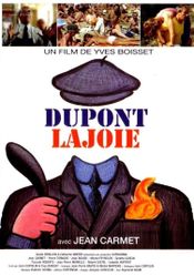 Affiche Dupont Lajoie Affiche Dupont Lajoie