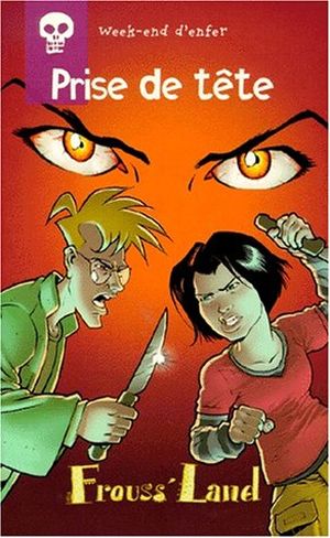 Week-end d'enfer: Prise de tête