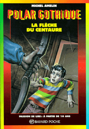 La Flèche du centaure