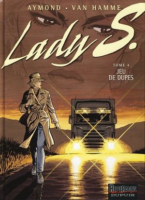 Jeu de dupes - Lady S, tome 4