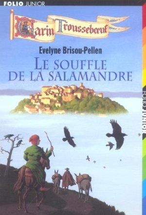 Le souffle de la salamandre - Garin Trousseboeuf, tome 4