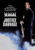Affiche Justice sauvage