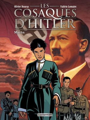 Macha - Les Cosaques d'Hitler, tome 1