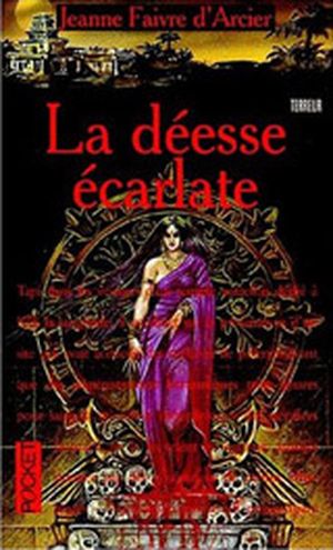 La Déesse écarlate - L'Opéra macabre, tome 2
