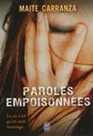 Paroles empoisonnées