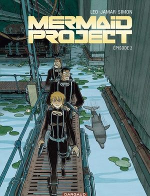 Mermaid Project, tome 2