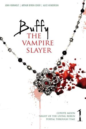 Buffy The Vampire Slayer, tome 1