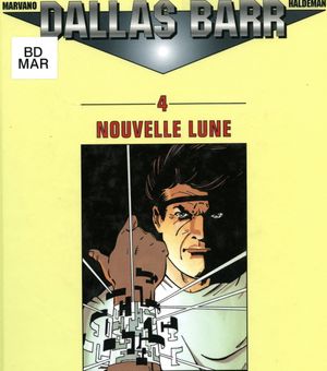 Nouvelle lune - Dallas Barr, tome 4