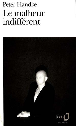 Le Malheur indifférent