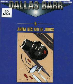 Anna des mille jours - Dallas Barr, tome 5