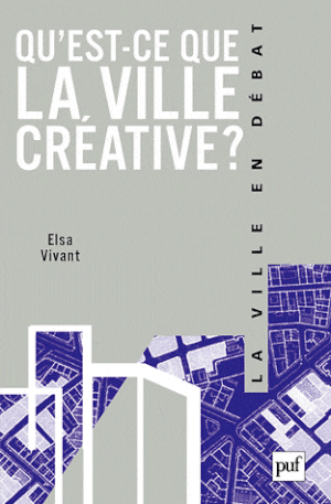 Qu’est-ce que la ville créative ?