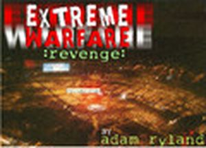 Extreme Warfare Revenge