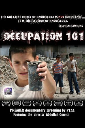 Occupation 101 : Voice of the Silenced Majority