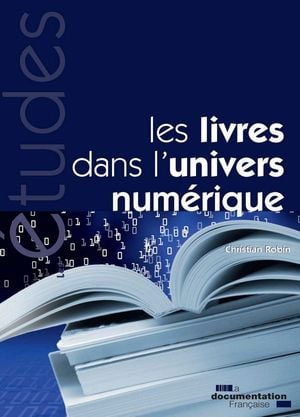 Les livres dans l’univers numérique