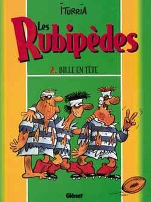 Les Rubipèdes, intégrale tome 2 : Bille en tête