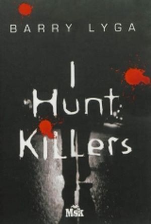 I hunt killers