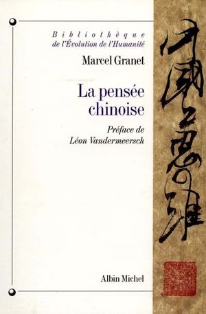 La Pensée chinoise