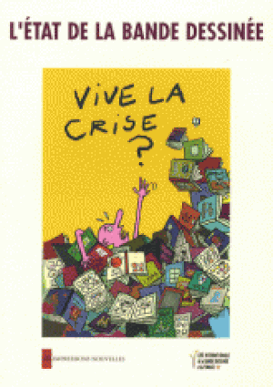 L’état de la bande dessinée. Vive la crise ?