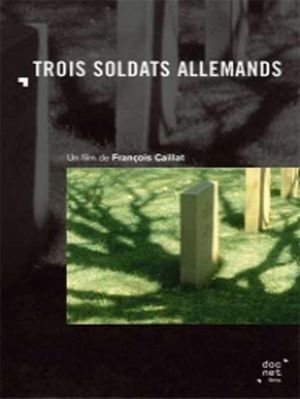 Trois soldats allemands