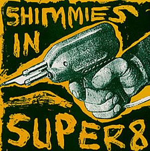 Shimmies in Super 8 (EP)