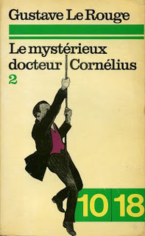 Le Mystérieux Docteur Cornélius, tome 2