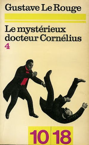 Le mystérieux docteur Cornélius, tome 4