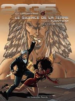 Funny War - Le Silence de la terre, tome 2