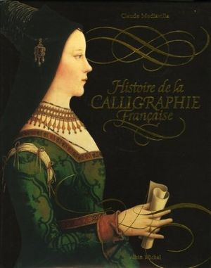 Histoire de la calligraphie française