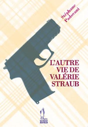 L'autre vie de Valérie Straub