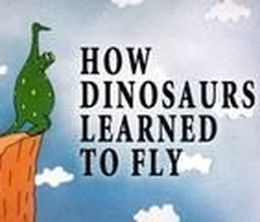 image-https://media.senscritique.com/media/000004756262/0/how_dinosaurs_learned_to_fly.jpg